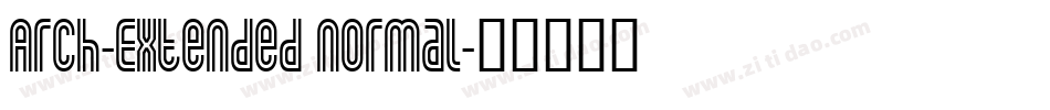 Arch-Extended Normal字体转换
